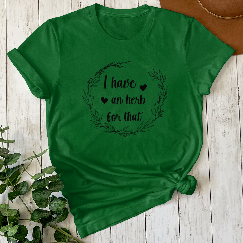 I Have an Herb for that Tee