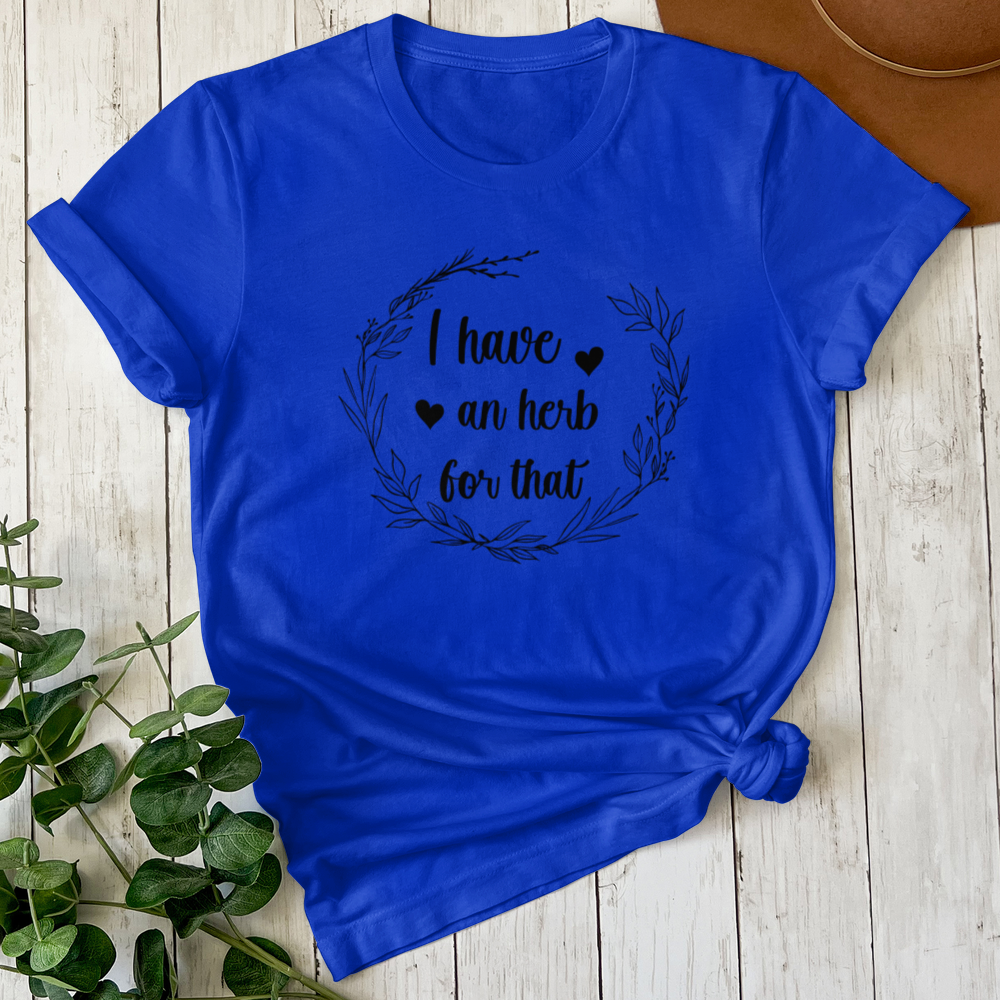 I Have an Herb for that Tee