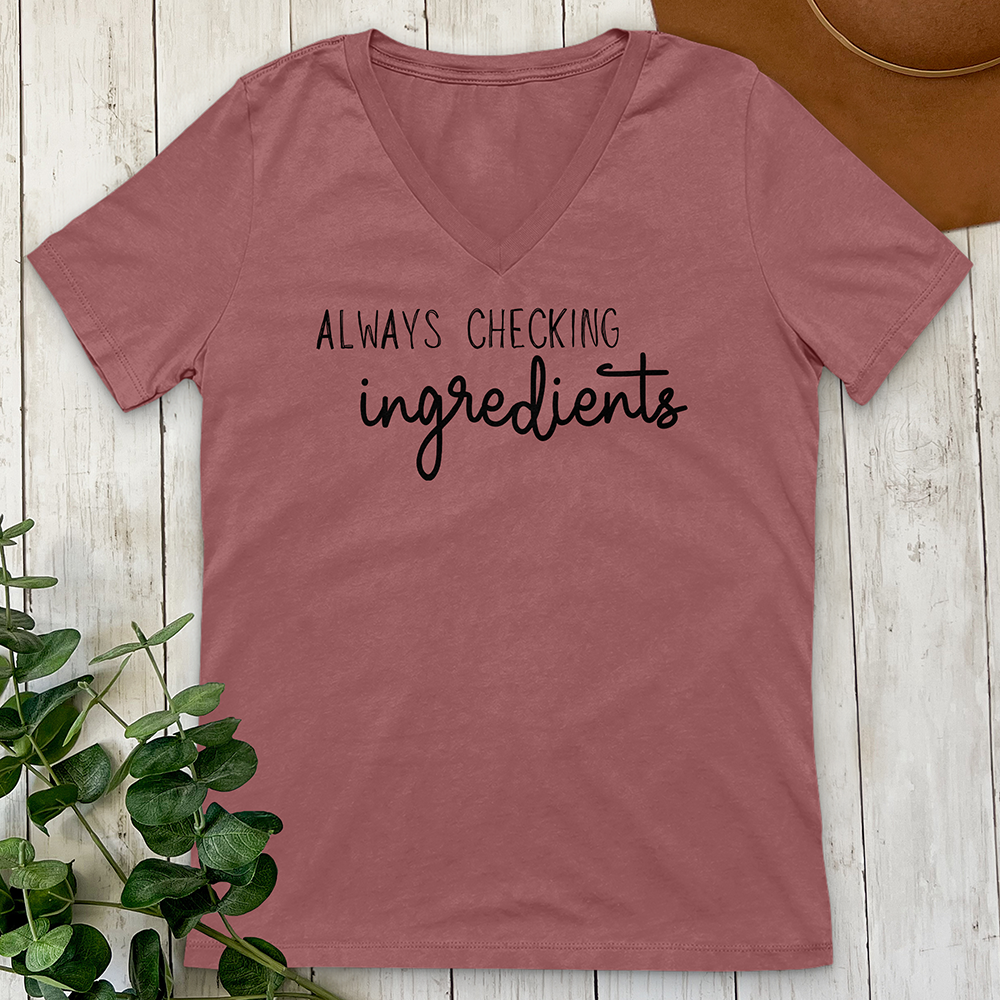 Always Checking Ingredients V-Neck