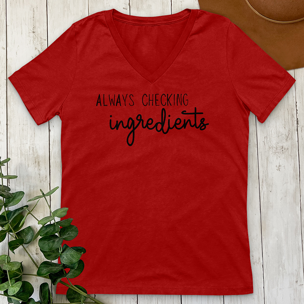 Always Checking Ingredients V-Neck