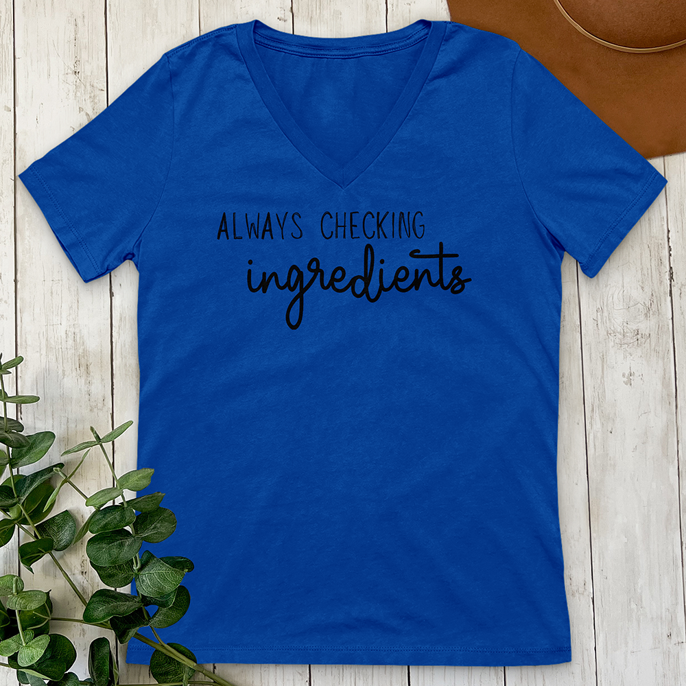 Always Checking Ingredients V-Neck